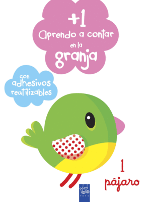 APRENDO A CONTAR EN LA GRANJA -PAJARO  CON ADHESIVOS