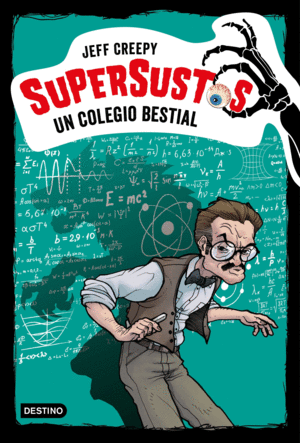 SUPERSUSTOS 6  UN COLEGIO BESTIAL