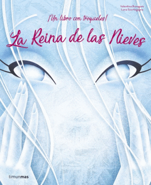 LA REINA DE LAS NIEVES