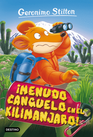 GERONIMO STILTON 26  MENUDO CANGUELO EN KILIMANJARO!