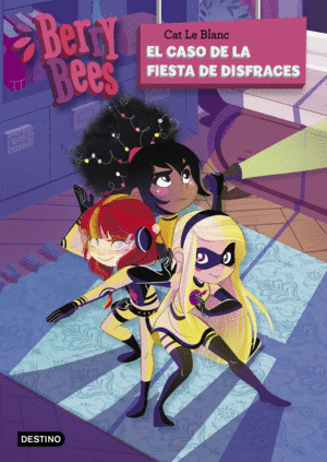 BERRY BEES 4 EL CASO DE LA FIESTA DE DISFRACES