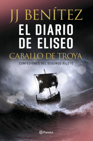 EL DIARIO DE ELISEO. CABALLO DE TROYA