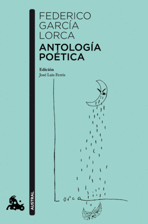 ANTOLOGIA POETICA GARCIA LORCA