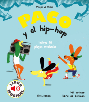 PACO Y EL HIP-HOP   LIBRO MUSICAL