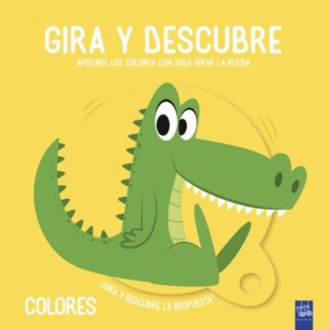 GIRA Y DESCUBRE COLORES