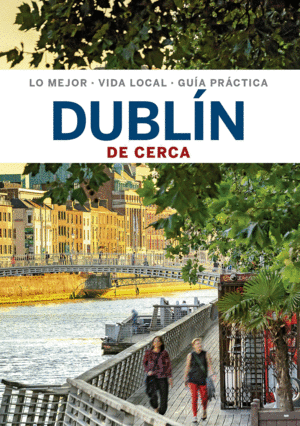 DUBLIN DE CERCA