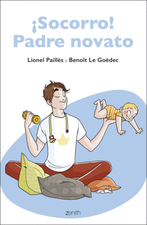 SOCORRO! PADRE NOVATO