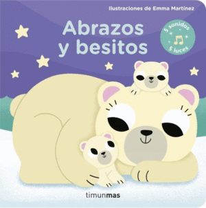 ABRAZOS Y BESITOS   LIBRO LUCES Y SONIDOS