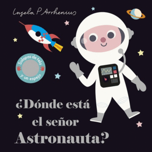 DNDE EST EL SEOR ASTRONAUTA  CARTONE SOLAPAS