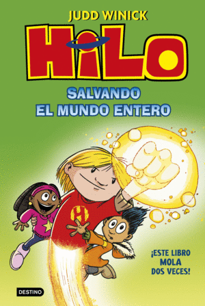 HILO 2  SALVANDO EL MUNDO ENTERO  COMIC