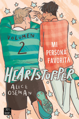 HEARTSTOPPER 2  MI PERSONA FAVORITA