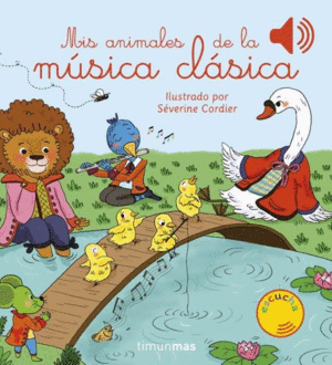 MIS ANIMALES DE LA MSICA CLSICA  -SONIDOS-