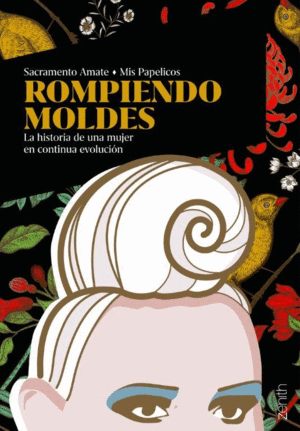 ROMPIENDO MOLDES