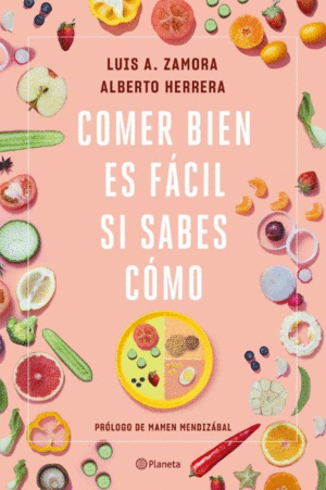 COMER BIEN ES FCIL SI SABES CMO