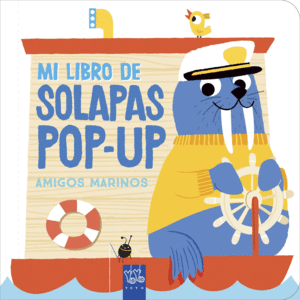 AMIGOS MARINOS   MI LIBRO SOLAPAS POP UP