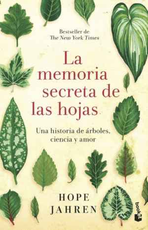 LA MEMORIA SECRETA DE LAS HOJAS