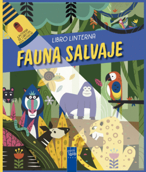 FAUNA SALVAJE    LIBRO LINTERNA