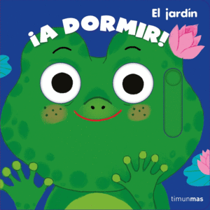 A DORMIR!  EL JARDN    CARTONE