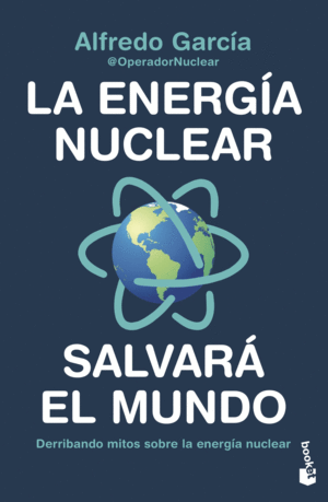 LA ENERGA NUCLEAR SALVAR EL MUNDO