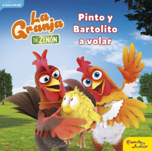 LA GRANJA DE ZENN. PINTO Y BARTOLITO A VOLAR   CARTONE