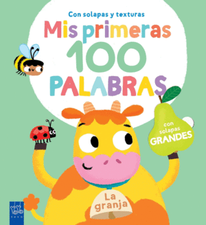 LA GRANJA  MIS PRIMERAS 100 PALABRAS  CARTONE