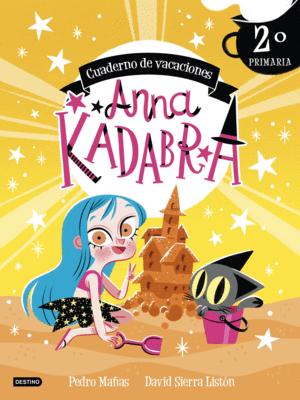 ANNA KADABRA. CUADERNO DE VACACIONES. 2 DE PRIMARIA