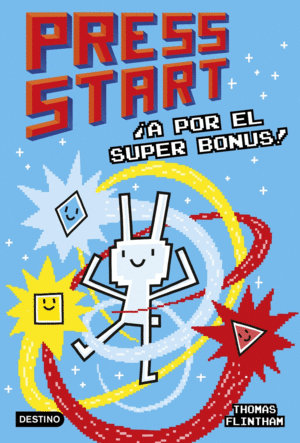 PRESS START 2  A POR EL SUPER BONUS!