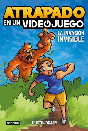 ATRAPADO EN UN VIDEOJUEGO 2  LA INVASIN INVISIBLE