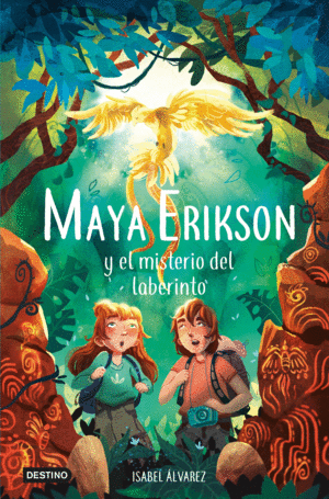 MAYA ERIKSON 1 Y EL MISTERIO DEL LABERINTO