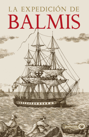 LA EXPEDICIN DE BALMIS