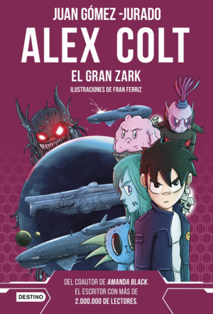 ALEX COLT 6 EL GRAN ZARK