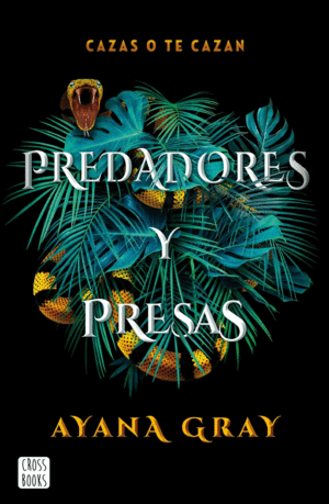 PREDADORES Y PRESAS