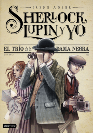 SHERLOCK LUPIN Y YO 1 EL TRO DE LA DAMA NEGRA