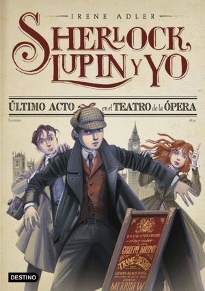 SHERLOCK LUPIN 2 LTIMO ACTO EN EL TEATRO DE LA PERA- RUSTICA-