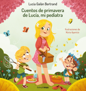 CUENTOS DE PRIMAVERA DE LUCA, MI PEDIATRA