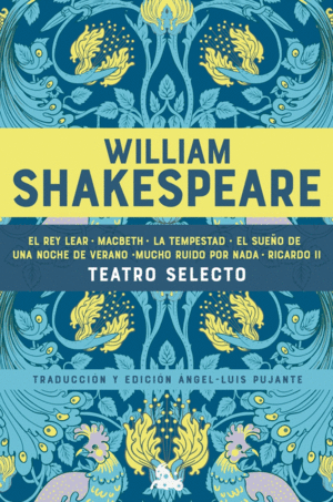 WILLIAM SHAKESPEARE. TEATRO SELECTO