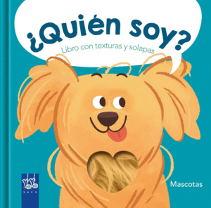 QUIN SOY?  MASCOTAS     CARTONE TEXTURAS