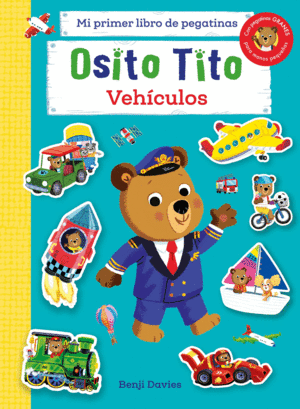 OSITO TITO. VEHCULOS LIBRO DE PEGATINAS.