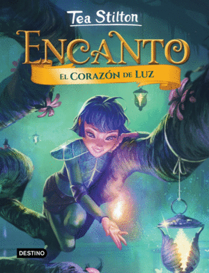 ENCANTO 9 EL CORAZN DE LUZ