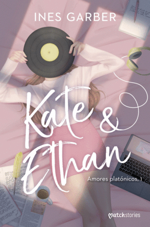 AMORES PLATNICOS 1 KATE & ETHAN