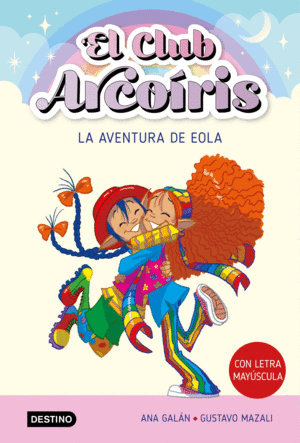 EL CLUB ARCORIS 2. MAYUSCULAS LA AVENTURA DE EOLA