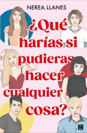 QU HARAS SI PUDIERAS HACER CUALQUIER COSA?