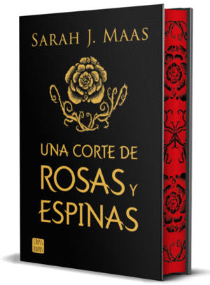 UNA CORTE 1 DE ROSAS Y ESPINAS. EDICIN ESPECIAL