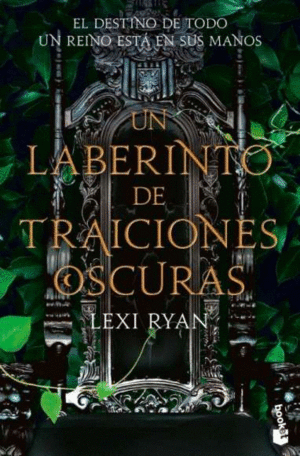 UN REINO DE PROMESAS MALDITAS 2 UN LABERINTO DE TRAICIONES OSCURAS