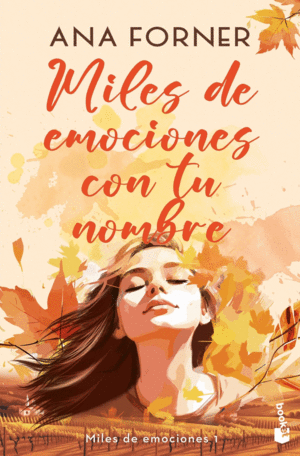 MILES DE EMOCIONES CON TU NOMBRE  (MILES DE EMOCIONES, 1)