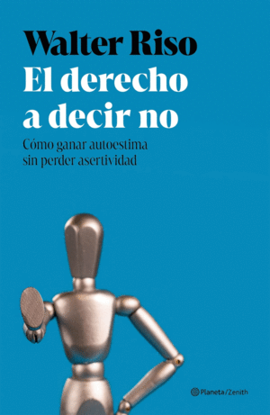 EL DERECHO A DECIR NO