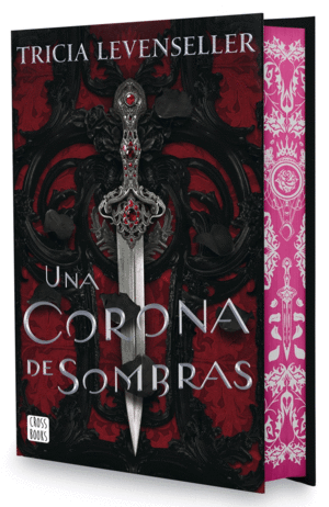 SOMBRAS 1  UNA CORONA DE SOMBRAS   EDICIN ESPECIAL