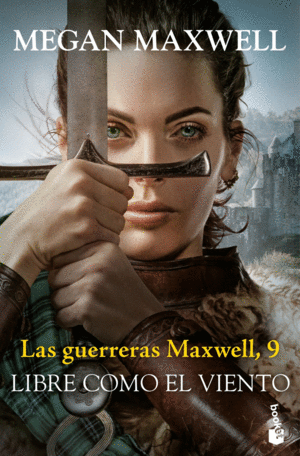 LAS GUERRERAS MAXWELL 9  LIBRE COMO EL VIENTO