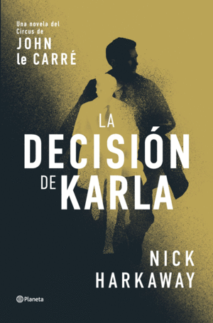 LA DECISIN DE KARLA