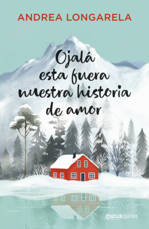 OJAL� ESTA FUERA NUESTRA HISTORIA DE AMOR